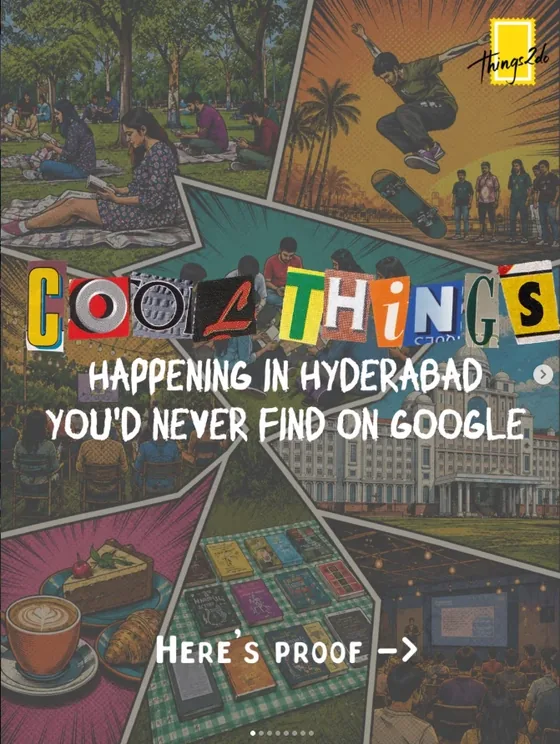 Carousel: Cool things happening in Hyderabad you would never find on Google
